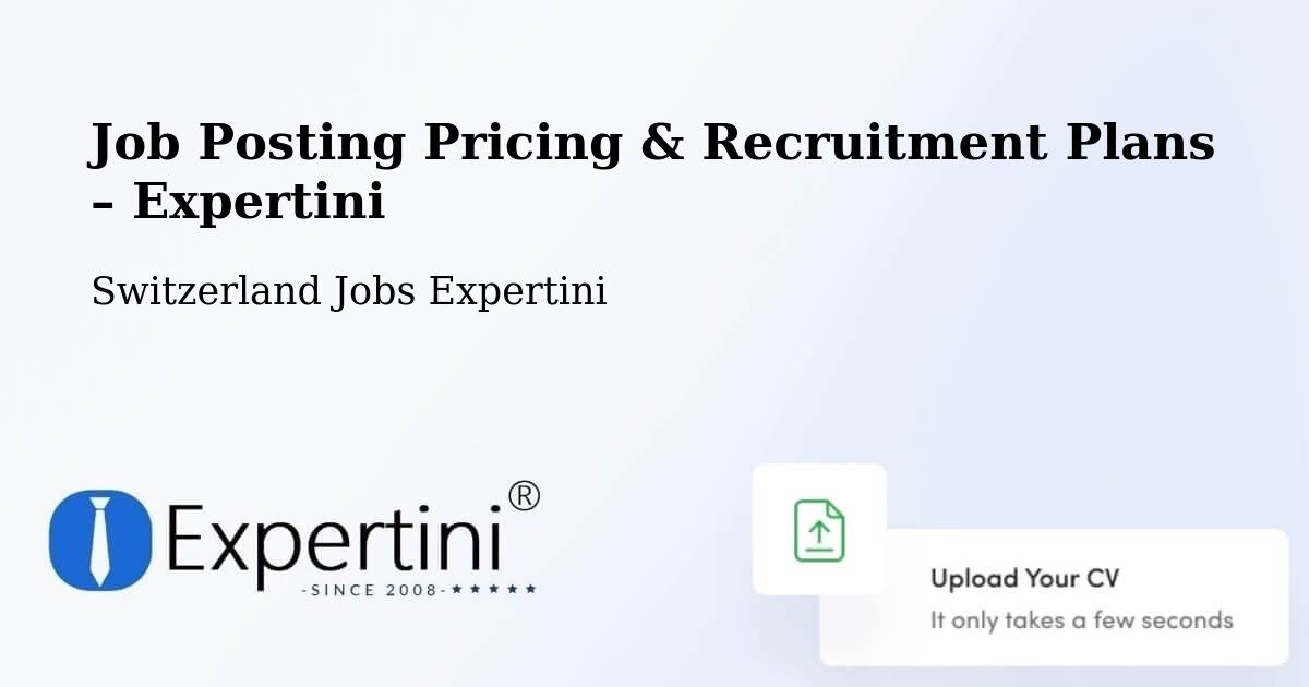 Job Posting Pricing & Recruitment Plans – Wolfenschiessen - Wolfenschiessen, Switzerland Jobs Expertini